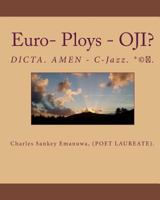 Euro- Ploys - Oji?: Dicta. Amen - C-Jazz. (R)(C)(Tm). 1448607302 Book Cover