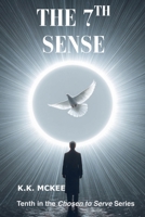 The Seventh Sense (Chosen to Serve) B0FL7MPR3L Book Cover