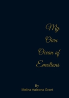 My Own Ocean of Emotions 1300921927 Book Cover