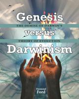 GENESIS versus DARWINISM: ABRIDGED FOR ADVENTISTS 1507658729 Book Cover