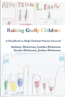 Raising Godly Children 1105635856 Book Cover