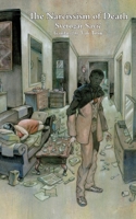 The Narcissism of Death 4908793433 Book Cover