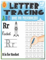 ABC Letter Tracing Book For Preschoolers: Letter Tracing Books with Sight Words for Kids Ages 3-5 for Pre K, Kindergarten and Kids 3-5, Alphabet Writing Practice B08D52HV55 Book Cover