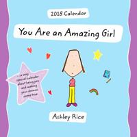 2018 Calendar: You Are an Amazing Girl, 7.5" X 7.5" 1680881345 Book Cover