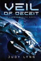 Veil of Deceit: A Commonwealth Novel B0CJDSMRJM Book Cover