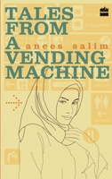 Tales from a Vending Machine 9350296896 Book Cover