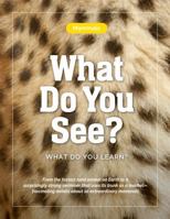 Mammals—What Do You See? What Do You Learn?: From the fastest land animal on Earth to a surprisingly strong swimmer that uses its trunk as a snorkel—fascinating details about 10 extraordinary mammals B0H2PHSJJN Book Cover