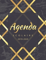 Agenda Scolaire 2019 - 2020: Agenda Semainier et Planificateur de pour l'année Scolaire 2019 - 2020 (French Edition) 1687392846 Book Cover