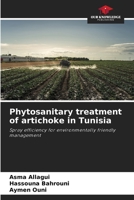 Phytosanitary treatment of artichoke in Tunisia 6205287994 Book Cover