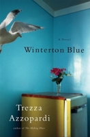 Winterton Blue: A Novel 0802143490 Book Cover