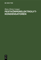 Festkörperelektrolytkondensatoren 311261965X Book Cover