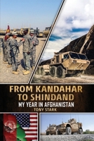 From Kandahar to Shindand: My Year in Afghanistan B0F365SQSD Book Cover