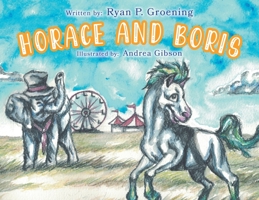 Horace and Boris 1039165400 Book Cover