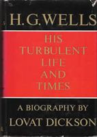 H.G. Wells: His Turbulent Life and Times B000Q9TKP6 Book Cover