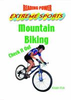 Mountain Biking: Check It Out 0823956989 Book Cover