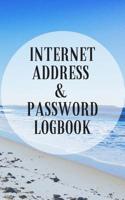 Internet Address & Password Logbook: Password and Usernames Keeper - Logbook with tabs 5x8 1072523108 Book Cover