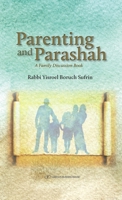 Parenting and Parashah A Family Discussion Book 9657023785 Book Cover