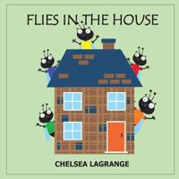Flies In The House 069217382X Book Cover