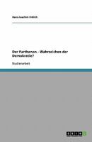 Der Parthenon - Wahrzeichen der Demokratie? 3638809900 Book Cover