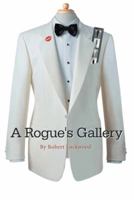 A Rouge's Gallery 1499068964 Book Cover