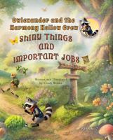 Owlexander and the Harmony Hollow Crew: Shiny Things and Important Jobs B0FMS2QVCK Book Cover