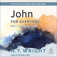 John for Everyone, Part 2: 20th Anniversary Edition B0CW55HB3H Book Cover