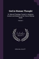 God in Human Thought Volume 1 1018055762 Book Cover