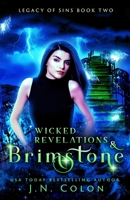 Wicked Revelations and Brimstone 1693029944 Book Cover