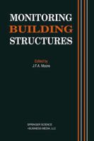 Monitoring Building Structures 1475758960 Book Cover