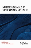 Nutrigenomics in Veterinary Science 1779564031 Book Cover