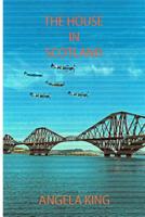 The House in Scotland 1499284209 Book Cover