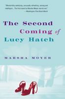 The Second Coming of Lucy Hatch 006008166X Book Cover