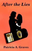 After the Lies 1420896091 Book Cover