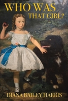 Who Was That Girl B0F9B7WJ54 Book Cover