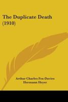 The Duplicate Death 0548850666 Book Cover