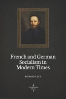 French And German Socialism In Modern Times 9356310556 Book Cover