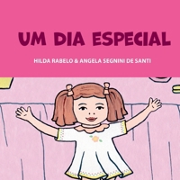 Um Dia Especial (Portuguese Edition) 6526623565 Book Cover