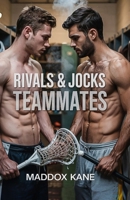 Rivals & Jocks: Teammates B0F3XZ9LS8 Book Cover