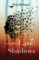 Land of Shadows 1464205094 Book Cover
