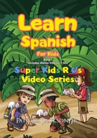Learn Spanish For Kids (Book 1) 1954726015 Book Cover