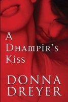 A Dhampir's Kiss 1105772616 Book Cover