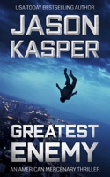 Greatest Enemy 1973552361 Book Cover