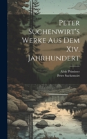 Peter Suchenwirt's Werke Aus Dem Xiv. Jahrhundert 1021831611 Book Cover