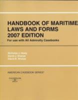 Handbook of Maritime Laws and Forms (American Casebook) 0314150536 Book Cover