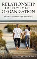 Relationship Improvement Organization 1612158560 Book Cover