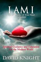 I am I: The In-Dweller of Your Heart Collection 099268823X Book Cover