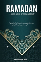RAMADAN: A Guide to Fasting, Reflection, and Service B0BZFJ4CKJ Book Cover