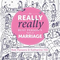 The really really busy person's book on marriage 1910012300 Book Cover