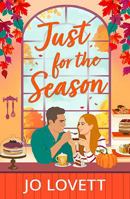 Just for the Season 180703688X Book Cover