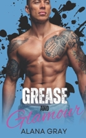 Grease and Glamour: A Fish Out of Water, Opposites Attract Novella 1069812005 Book Cover
